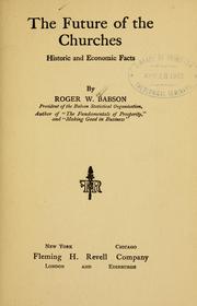 Cover of The future of churches by Babson, Roger Ward