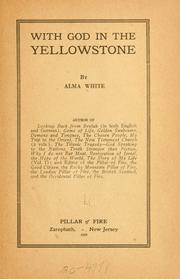 Front cover of With God in the Yellowstone by Alma White