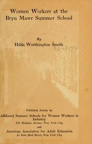 Front cover of Women workers at the Bryn Mawr Summer School by Hilda Worthington Smith
