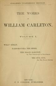 Front cover of The works of William Carleton by William Carleton