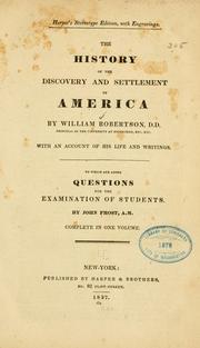 Front cover of The history of the discovery and settlement of America by William Robertson