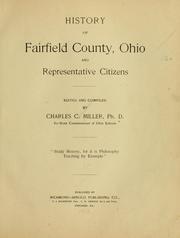 Front cover of History of Fairfield County, Ohio and representative citizens by Charles Christian Miller