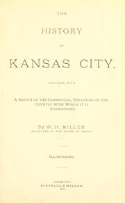 Front cover of The history of Kansas City by W. H. Miller