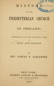 Front cover of History of the Presbyterian Church in Ireland by James Seaton Reid