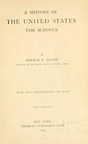 Cover of A history of the United States by Wilbur Fisk Gordy
