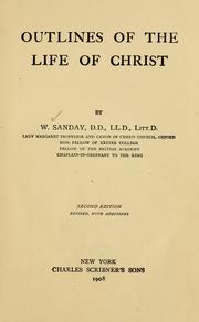 Cover of Outlines of the life of Christ by A. Sanday