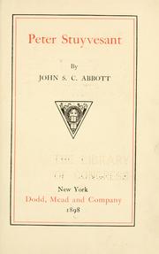 Cover of Peter Stuyvesant by John S. C. Abbott