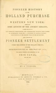 Cover of Pioneer history of the Holland Purchase of western New York by O. Turner