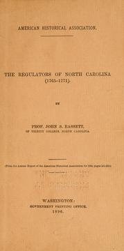 Front cover of The regulators of North Carolina (1765-1771) by John S. Bassett