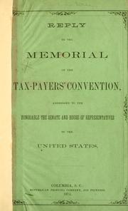 Front cover of Reply to the Memorial of the Tax-payers' convention, addressed to the honorable the Senate and House of represnetatives of the United States by Republican party. South Carolina. State central committee.