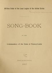 Front cover of Song-book of the Commandery of the state of Pennsylvania by Military Order of the Loyal Legion of the United States. Pennsylvania Commandery