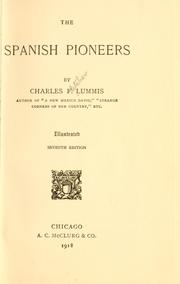 Front cover of The Spanish pioneers by Charles Fletcher Lummis
