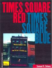 Front cover of Times Square Red, Times Square Blue (Sexual Cultures) by Samuel R. Delany