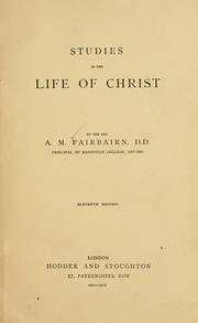 Cover of Studies in the Life of Christ by Andrew Martin Fairbairn