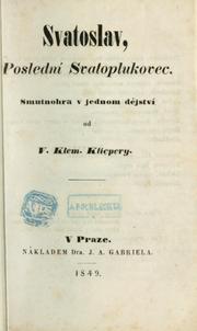 Front cover of Svatoslav, poslední Svatoplukovec by Václav Kliment Klicpera