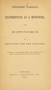 Cover of Theodore Parker's experience as a minister by Theodore Parker