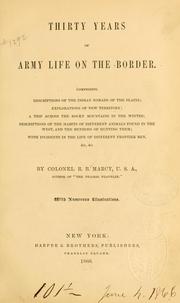 Cover of Thirty years of Army life on the border by Randolph Barnes Marcy