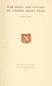 Front cover of War diary and letters of Stephen Minot Weld, 1861-1865 by Stephen Minot Weld