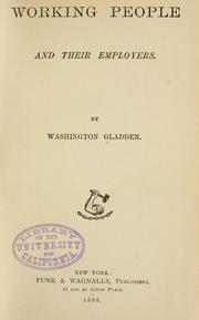 Front cover of Working people and their employers by Washington Gladden