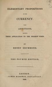 Front cover of Elementary propositions on the currency by Drummond, Henry
