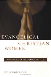 Front cover of Evangelical Christian Women by Julie Ingersoll