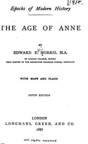 Cover of The age of Anne by Edward Ellis Morris