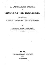 Front cover of A laboratory course in physics of the household to accompany Lynde's Physics of the household by Carleton John Lynde