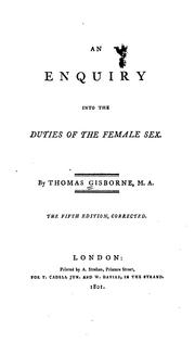 Front cover of An enquiry into the duties of the female sex by Thomas Gisborne