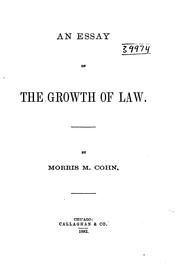 Front cover of An essay on the growth of law by Cohn, Morris M.