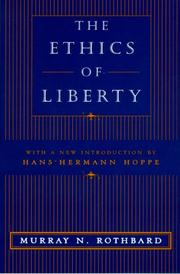 Cover of The ethics of liberty by Murray N. Rothbard