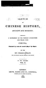 Cover of A sketch of Chinese history, ancient and modern by Karl Friedrich August Gützlaff