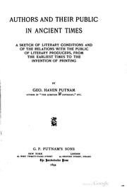 Cover of Authors and their public in ancient times by George Haven Putnam