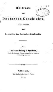 Front cover of Beiträge zur deutschen Geschichte by Carl Georg von Wächter