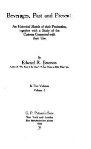 Front cover of Beverages, past and present by Edward R. Emerson