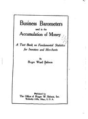 Cover of Business barometers used in the accumulation of money by Babson, Roger Ward