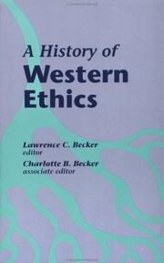 Front cover of A History of Western ethics by Lawrence C. Becker