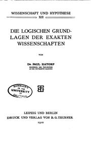 Cover of Die logischen Grundlagen der exakten Wissenschaften by Paul Natorp