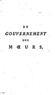Front cover of Du gouvernement des mœurs by Antoine de Polier de Saint-Germain