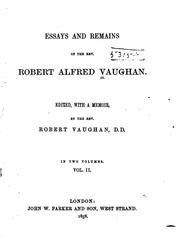 Front cover of Essays and remains of the Rev. Robert Alfred Vaughan by Robert Alfred Vaughan