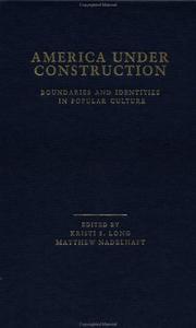 Cover of America Under Construction by Kristi S. Long