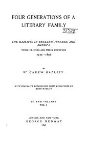 Cover of Four generations of a literary family by William Carew Hazlitt