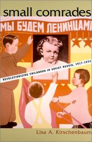 Cover of Small Comrades by Lisa A. Kirschenbaum