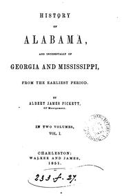 Cover of History of Alabama, and incidentally of Georgia and Mississippi, from the earliest period by Albert James Pickett