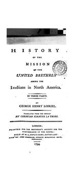 Front cover of History of the mission of the United Brethren among the Indians in North America by George Henry Loskiel