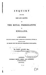 Front cover of Inquiry into the rise and growth of the royal prerogative in England by John Allen