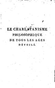 Front cover of Le charlatanisme philosophique de tous les âges dévoilé by Pierre Victor Jean Berthre de Bournisseaux