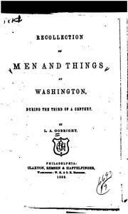 Front cover of Recollection of men and things at Washington, during the third of a century by L. A. Gobright