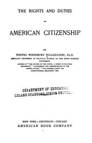 Front cover of The rights and duties of American citizenship by Westel Woodbury Willoughby