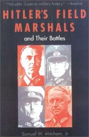Cover of Hitler's field marshals and their battles by Samuel W. Mitcham