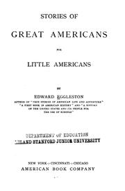 Front cover of Stories of great Americans for little Americans by Edward Eggleston